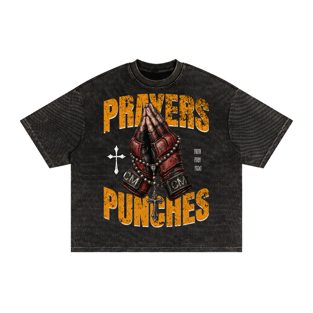 Prayers and Punches