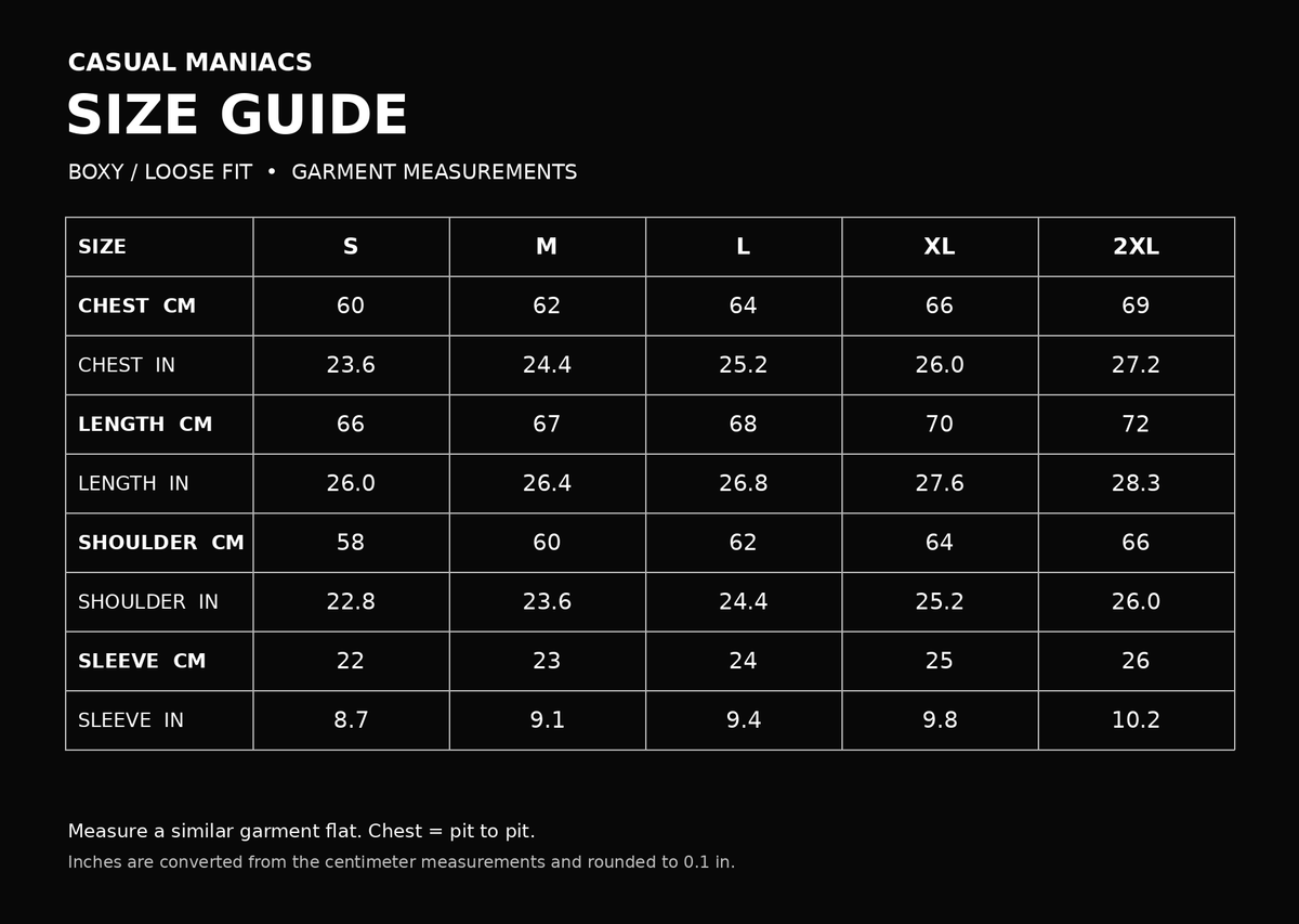 Casual Maniacs size guide — centimeters and inches